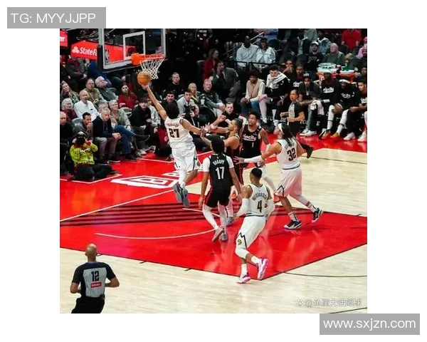 2017年掘金与开拓者对决回顾及精彩瞬间分析 2017年掘金与开拓者对决回顾及精彩瞬间分析